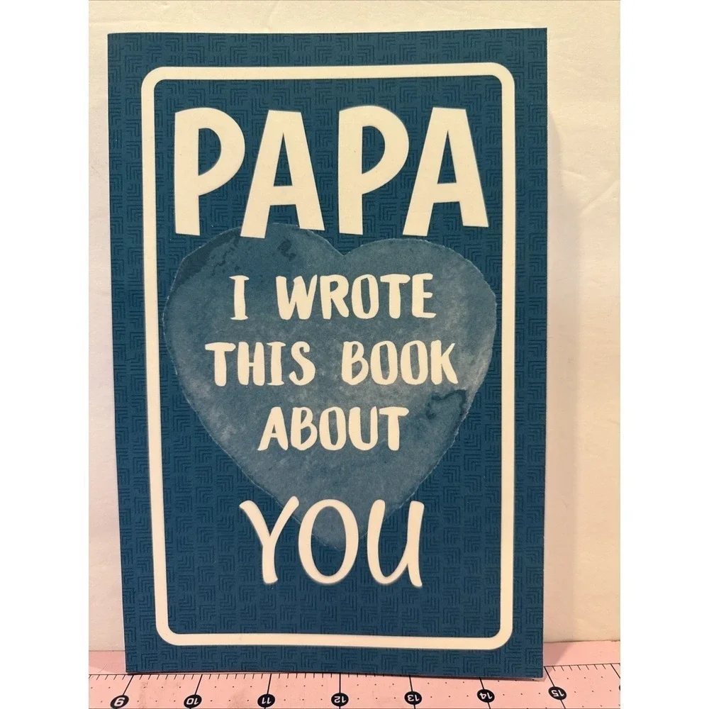 Papa I Wrote a Book about‎ You